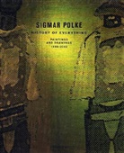 Dave Hickey, John R Lane, John R. Lane, Sigmar Polke, Charles Wylie, Dave Hickey... - Sigmar Polke