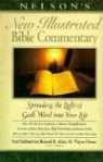 Earl D. (EDT)/ Allen Radmacher, Ronald B. Allen, H. W. House, H. Wayne House, Radmacher, Earl D. Radmacher - Nelson's New Illustrated Bible Commentary