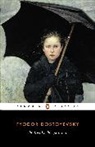 Fyodor Dostoevsky, Fyodor M. Dostoevsky, Fyodor Mikhailovich Dostoevsky, Fyodor Dostoyevsky, Dostoyevsky F, Jane Kentish - Netochka Nezvanova