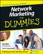 John P Hayes, John P. Hayes, Ziglar, Zi Ziglar, Zig Ziglar, Ziglar Zig... - Network Marketing for Dummies