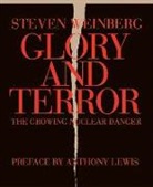 Steven Weinberg - Glory and Terror