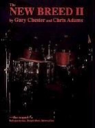 Chris Adams, Gary Chester, Gary Adams Chester, Chris Adams, Gary Chester - New Breed Ii: The Sequel