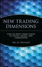 Angela Williams, B Williams, Bill Williams, Bill M Williams, Bill M. Williams, Robert Williams... - New Trading Dimensions