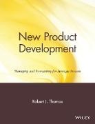 Thomas, Fr D. Ric Thomas, Frederic Thomas, Jeanette Ed. Thomas, Rj Thomas, Robert J Thomas... - New Product Development