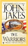John Jakes, Jakes John - The Warriors