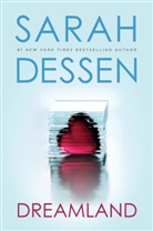 Sarah Dessen - Dreamland