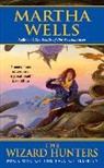 Martha Wells, Wells Martha - Wizard Hunters