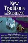 John Renesch, John E. Renesch - New Traditions in Business
