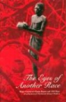 Roger Casement, Sir Roger Casement, Seamas O. Siochain, Seamus O. Siochain, Seamas O. Siochain, Séamas Ó. Síocháin... - Eyes of Another Race