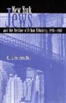 Eli Lederhendler - New York Jews and the Decline of Urban Ethnicity