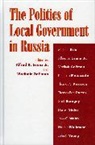 &amp;apos, Alfred B. Gel&amp;apos Evans, Alfred B. Gel''''man Evans, Jr. Evans, EVANS ALFRED B GEL MAN VLADI, Alfred B. Evans Jr... - Politics of Local Government in Russia