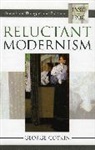 George Cotkin, Cotkin George - Reluctant Modernism