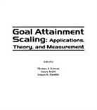 Kiresuk, Thomas Kiresuk, Joseph E. Cardillo, Cardillo Joseph E., Thomas J. Kiresuk, Kiresuk Thomas J.... - Goal Attainment Scalling