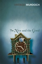 Iris Murdoch - The Nice and the Good
