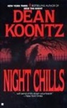 Dean Koontz, Dean R. Koontz - Night Chills