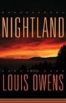 Louis Owens - Nightland