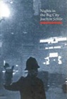 Joachim Schlc6r, J. Schlor, Joachim Schlor, Joachim Schlör - Nights in the Big City