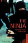 Stephen K. Hayes, Steven Hayes - The Ninja And Their Secret Fighting