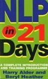 Beryl Heather Alder, Dr Harry Alder, Harry Alder, Alder Harry, Beryl Heather - NLP in 21 Days