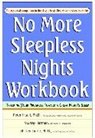 Hauri, P Hauri, Peter Hauri, Peter (Former Director Hauri, Peter Jarman Hauri, Peter Linde Hauri... - No More Sleepless Nights Workbook