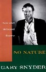 Snyder, Gary Snyder - No Nature