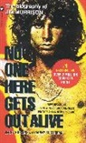 J. Sugerman Hopkins, Jerry Hopkins, Jery Hopkins, Danny Sugarman, Danny Sugerman - No one here gets out alive