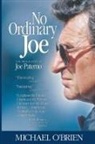 Michael O'Brien - No Ordinary Joe