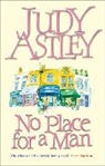 Judy Astley, Astley Judy - No Place for a Man