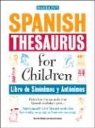 Joan Greisman, Harriet Wittels - Spanish Thesaurus for Children