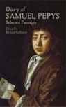 Samuel Pepys, Richard Le Gallienne - Diary of Samuel Pepys