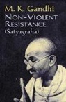 Gandhi, M. K. Gandhi, Mahatma Gandhi, Mohandas Gandhi - Non-Violent Resistance (Satyagraha)