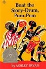 Ashley Bryan, Ashley Bryan - Beat the Story Drum, Pum-Pum