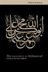 Wilferd Madelung, Wilfred Madelung - Succession to Muhammad