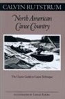 Calvin Rustrum, Calvin Rutstrum, Les Kouba - North American Canoe Country