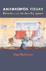 Paul Rabinow, Rabinow Paul - Enthropos Today