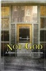 COLLECTIF, Ernest Kurtz - Not God
