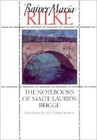 Rainer Maria Rilke - The Notebooks of Malte Laurids Brigge
