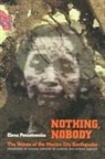 Elena Poniatowska - Nothing, Nobody: The Voices of the Mexico City Earthquake