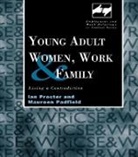 Maureen Padfield, Maureen Procter Padfield, Padfield Maureen, Ian Procter, Ian Padfield Procter, Procter Ian - Young Adult Women, Work and Family