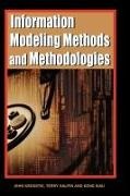 Terry Halpin, John Krogstie, Keng Siau, Terry Halpin, John Krogstie, … - Information Modeling Methods and Methodologies (Adv. Topics of Database Research)