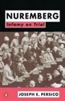Joe Persico, Joseph Persico, Joseph E. Persico - Nuremberg: Infamy on Trial