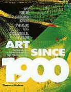 Y.-A. Bois, Yve-Alain Bois, B. Buchloh, Hal Foster, R. Krauss, Rosalind E. Krauss - Art Since 1900