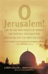 L. Collins, Larry Collins, Collins Larry, D. Lapierre, Dominique Lapierre - O Jerusalem