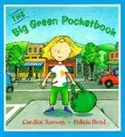 Candice F Ransom, Candice F. Ransom, Candice F./ Bond Ransom, Felicia Bond, Candice F. Ransom - The Big Green Pocketbook