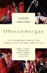 James Shapiro - Oberammergau