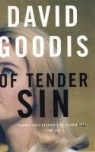 David Goodis - Of Tender Sin