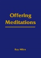 Ray Miles - Offering Meditations