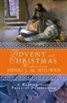 Henri J. M. Nouwen, Redemptorist Pastoral Publication, A. Redemptorist Pastoral Publication, Colleen Swaim - Advent and Christmas Wisdom from Henri J. M. Nouwen