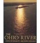 Richard Nugent, John Ed Pearce, John Ed Nugent Pearce, Richard Nugent - Ohio River