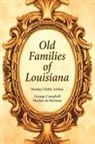 Stanley Arthur, Stanley Clisby Arthur - Old Families of Louisiana